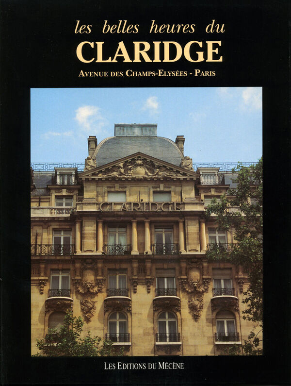 Les Belles Heures du Claridge