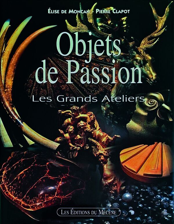 Objets de passion, les grands ateliers